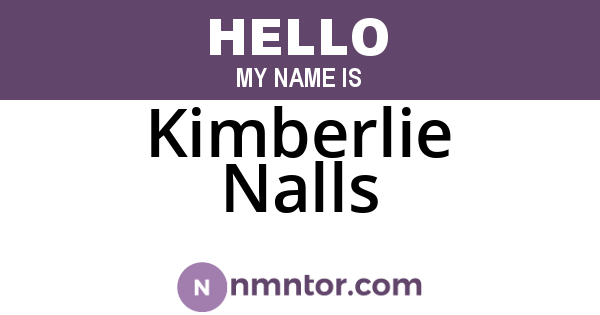 Kimberlie Nalls