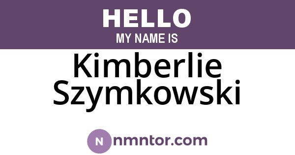 Kimberlie Szymkowski