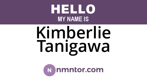 Kimberlie Tanigawa