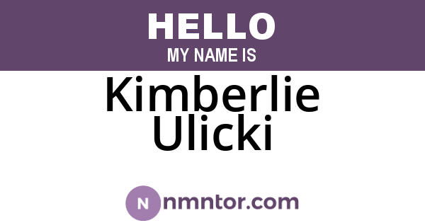 Kimberlie Ulicki