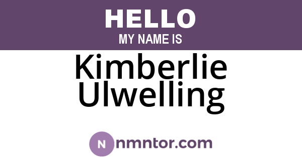 Kimberlie Ulwelling