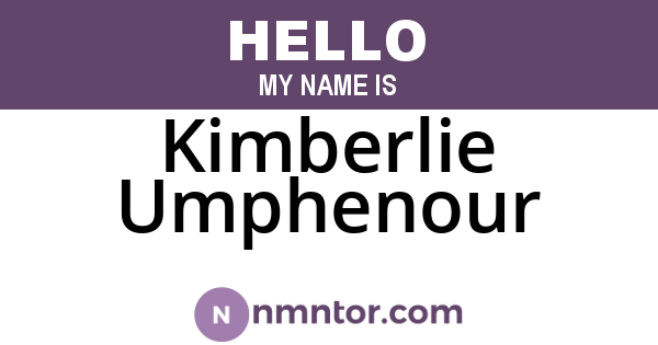 Kimberlie Umphenour