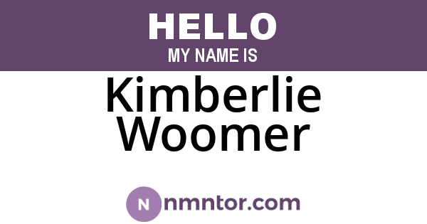 Kimberlie Woomer