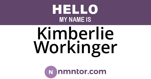 Kimberlie Workinger