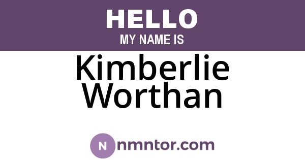 Kimberlie Worthan