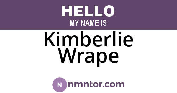 Kimberlie Wrape