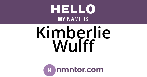 Kimberlie Wulff