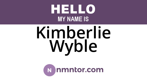 Kimberlie Wyble