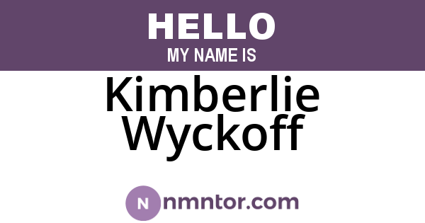 Kimberlie Wyckoff