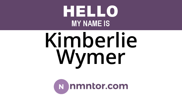 Kimberlie Wymer