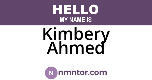 Kimbery Ahmed
