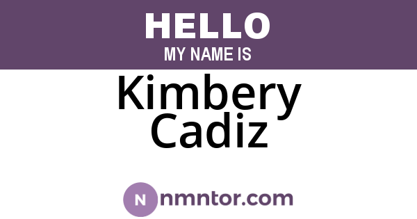 Kimbery Cadiz