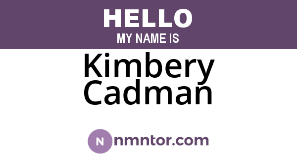 Kimbery Cadman