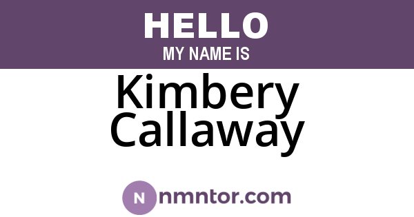 Kimbery Callaway