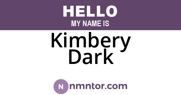 Kimbery Dark