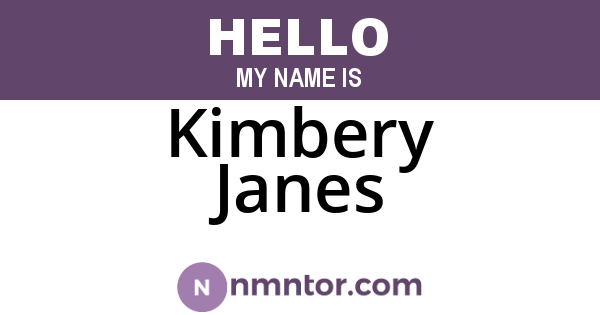 Kimbery Janes
