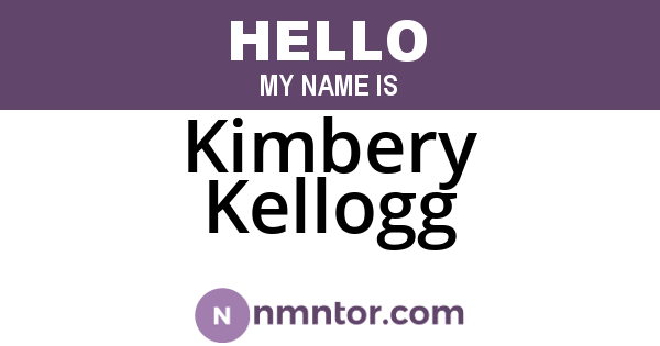 Kimbery Kellogg