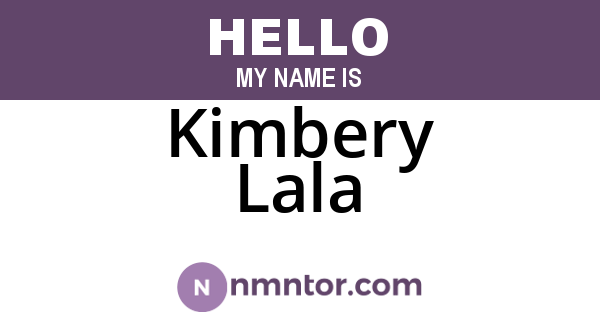 Kimbery Lala