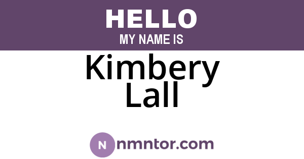 Kimbery Lall