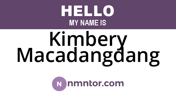 Kimbery Macadangdang