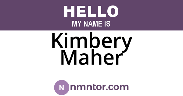 Kimbery Maher