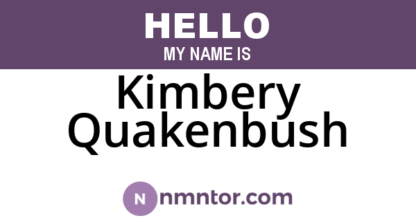 Kimbery Quakenbush