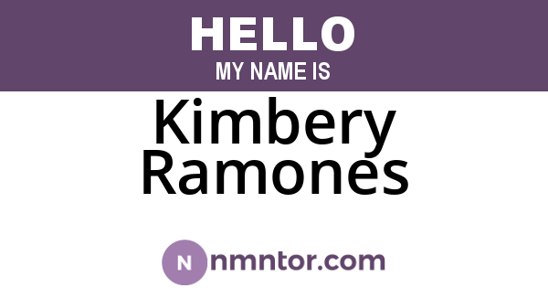 Kimbery Ramones