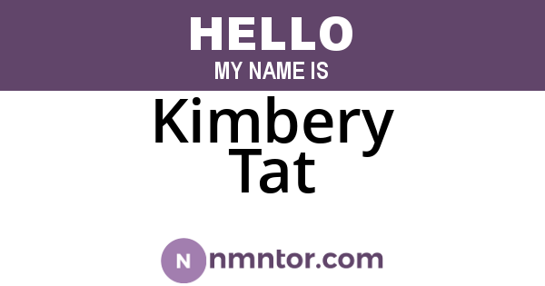 Kimbery Tat