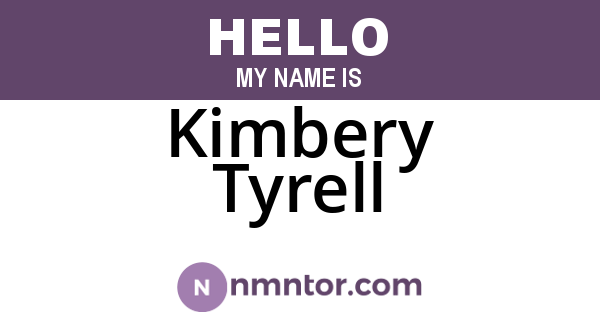 Kimbery Tyrell