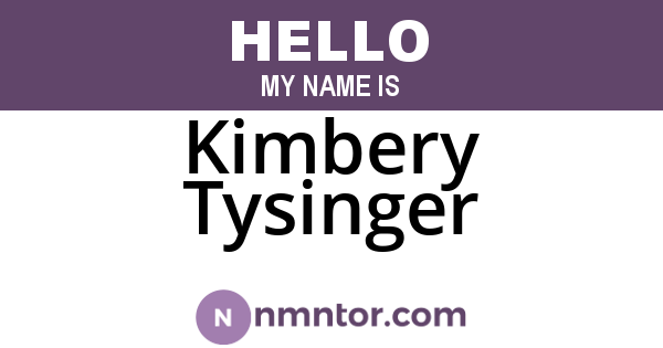 Kimbery Tysinger