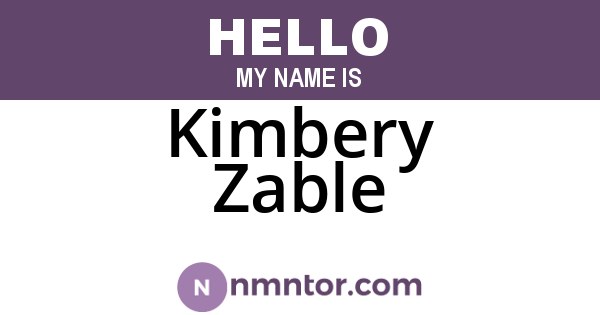 Kimbery Zable