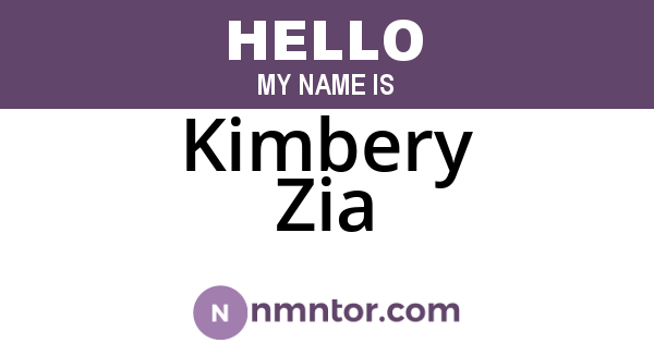Kimbery Zia
