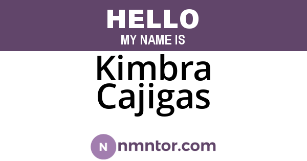 Kimbra Cajigas