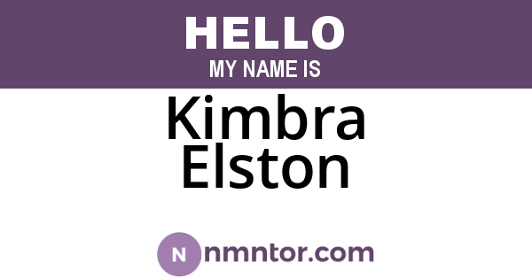Kimbra Elston