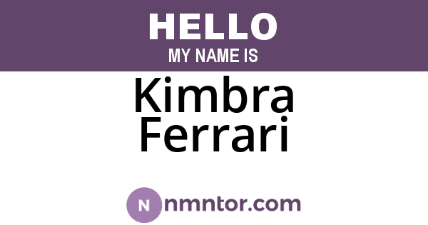 Kimbra Ferrari