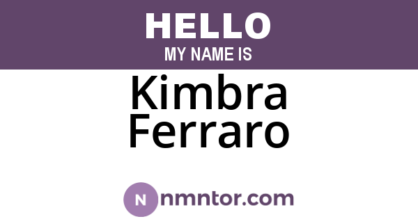Kimbra Ferraro