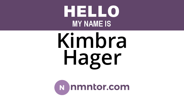 Kimbra Hager