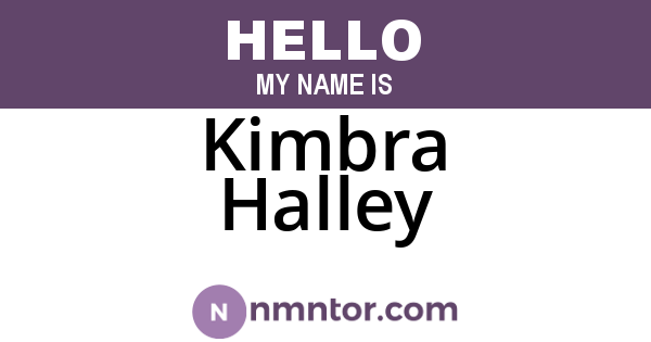 Kimbra Halley