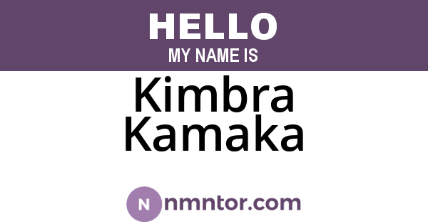 Kimbra Kamaka