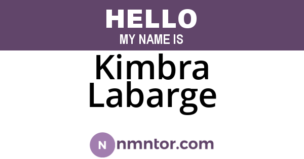 Kimbra Labarge