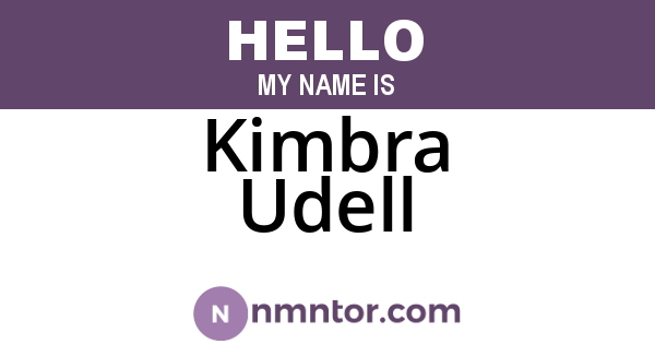 Kimbra Udell