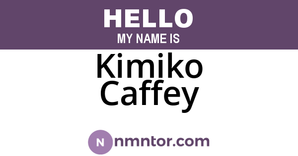 Kimiko Caffey