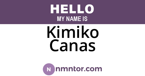 Kimiko Canas