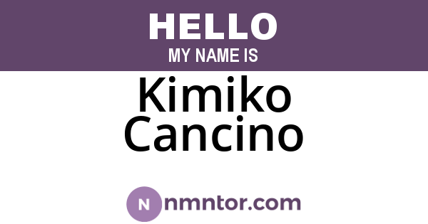 Kimiko Cancino