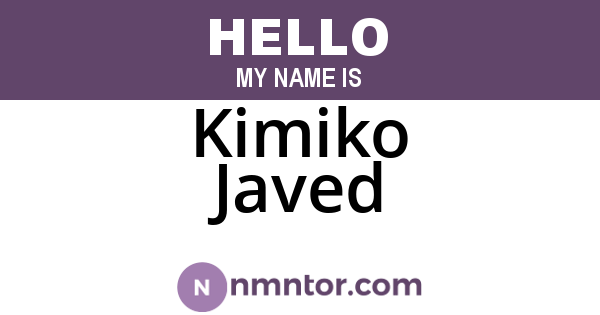 Kimiko Javed
