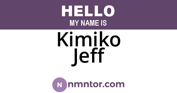 Kimiko Jeff