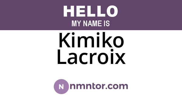 Kimiko Lacroix