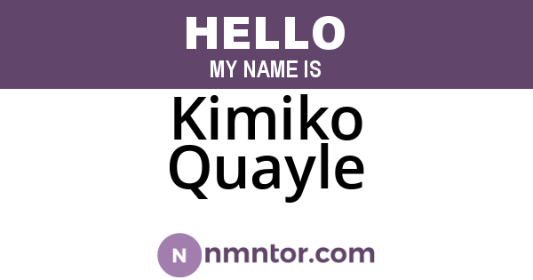 Kimiko Quayle
