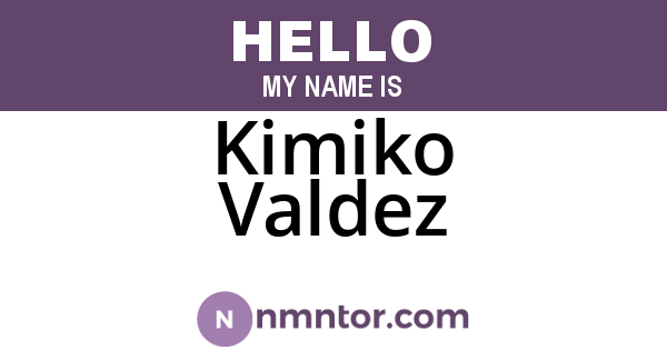 Kimiko Valdez