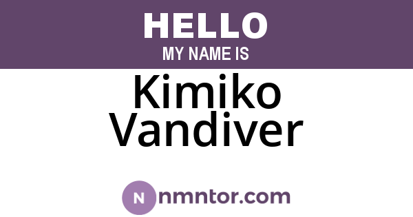 Kimiko Vandiver